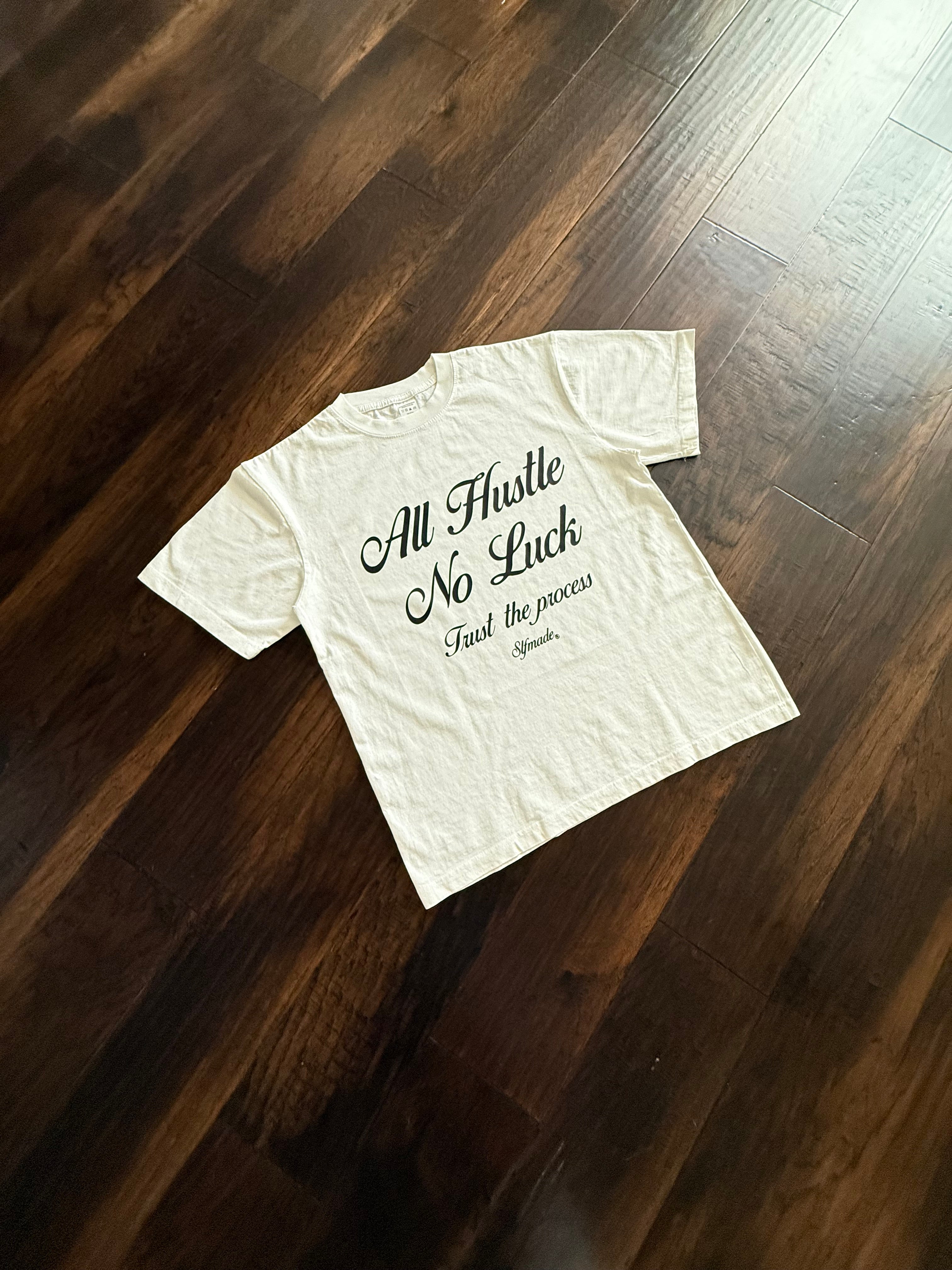 All Hustle No Luck Tee